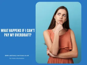 What Happens If I Can’t Pay My Overdraft?
